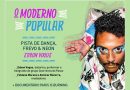 O Moderno Popular com Edson Vogue no dia 21 de Novembro